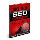 No BS SEO Crash Course